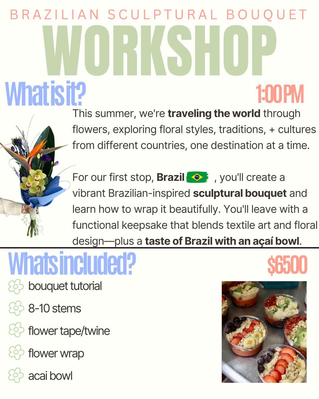 BRAZILIAN SCULPTURAL BOUQUET June 14