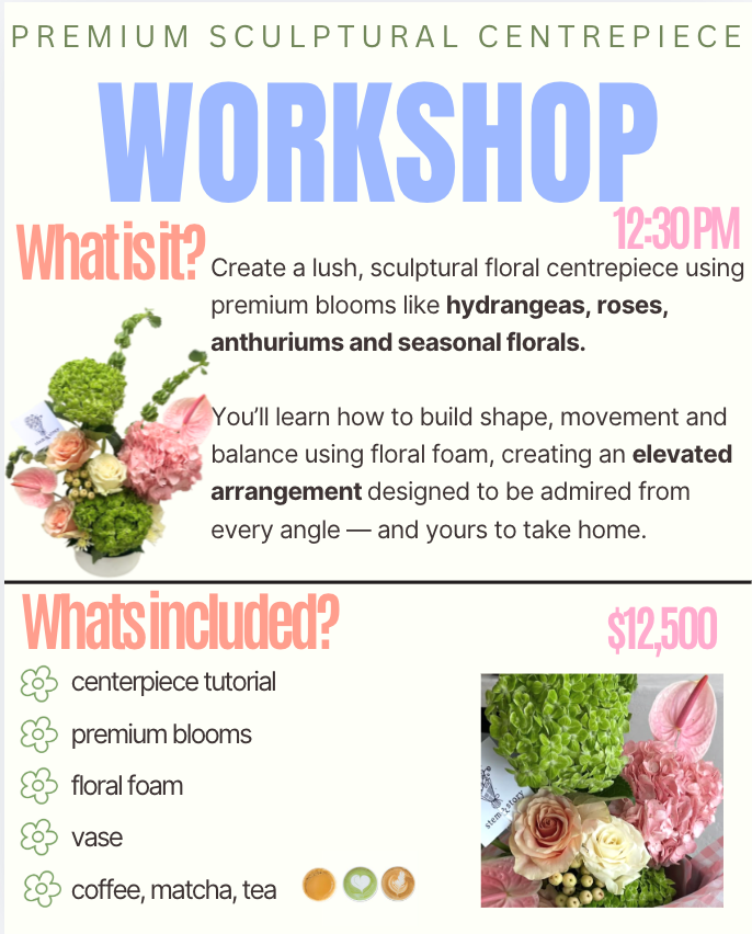 LAST WORKSHOP OF THE YEAR- Premium Centerpiece Oct 4