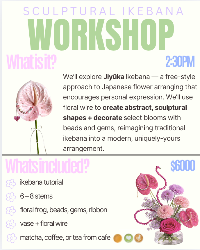 LAST WORKSHOP OF THE YEAR- Ikebana Oct 4