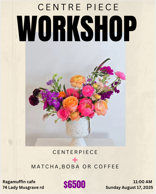 CENTREPIECE WORKSHOP
